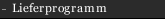 Lieferprogramm